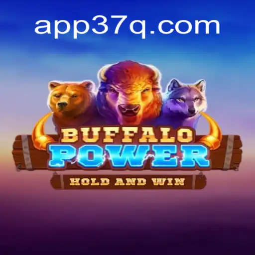 Explore the Exciting World of BuffaloPower on the 37Q.COM Platform - The Official Slots Brasil #1